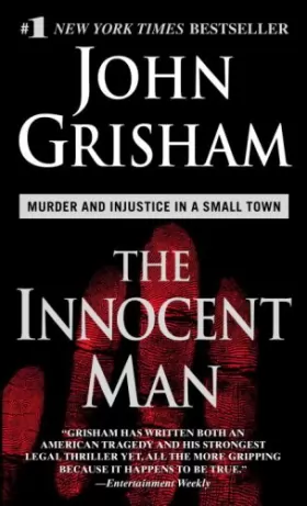 Couverture du produit · The Innocent Man: Murder and Injustice in a Small Town