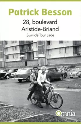 Couverture du produit · 28, boulevard Arisitide-Briand, suivi de Tour Jade