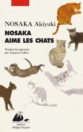 Akiyuki Nosaka et Jacques Lalloz - Nosaka aime les chats