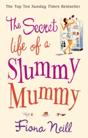Couverture du produit · The Secret Life of a Slummy Mummy