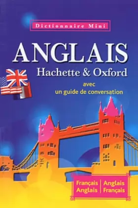 Couverture du produit · Mini Dictionnaire Hachette Oxford anglais bilingue