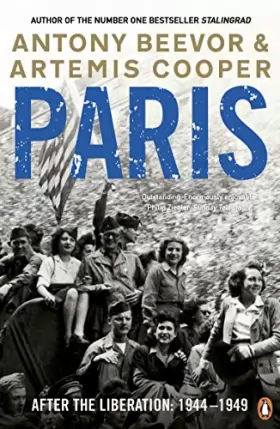 Couverture du produit · Paris After the Liberation: 1944 - 1949