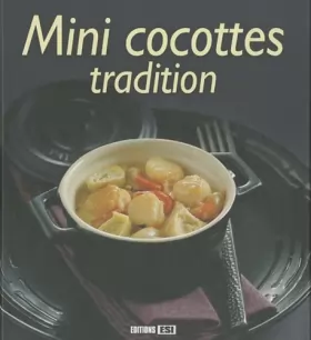 Couverture du produit · Mini cocottes tradition