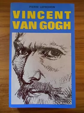 Couverture du produit · Vincent Van Gogh / Leprohon, Pierre / Réf46828