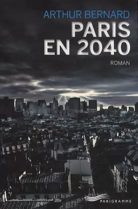 Couverture du produit · Paris en 2040