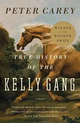 Couverture du produit · True History of the Kelly Gang: A Novel