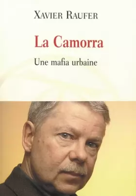 Couverture du produit · La Camorra: Une mafia urbaine