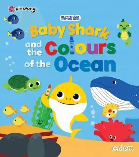 Couverture du produit · Baby Shark and the Colours of the Ocean