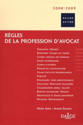 Couverture du produit · Règles de la profession d'avocat 2008/2009 - 12e éd.