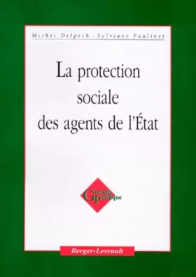 Couverture du produit · La protection sociale des agents de l'état