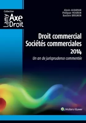 Couverture du produit · Droit commercial, sociétés commerciales : Un an de jurisprudence commentée