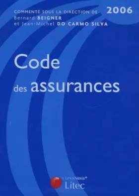 Couverture du produit · Code des assurances 2006 (ancienne édition)