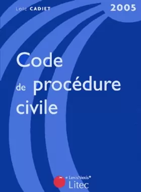 Couverture du produit · Code de procédure civile 2005 (ancienne édition)