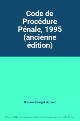 Couverture du produit · Code de Procédure Pénale, 1995 (ancienne édition)