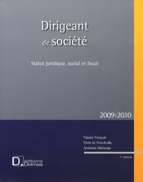Couverture du produit · Dirigeant de société : Statut juridique, social et fiscal