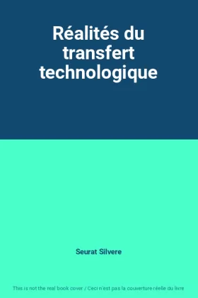 Couverture du produit · Réalités du transfert technologique