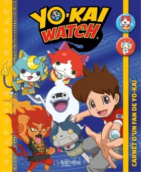 Couverture du produit · Yo-Kaï Watch - Carnet d'un fan de Yo-kai