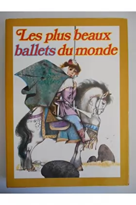 Couverture du produit · Les plus beaux ballets du monde / Collectif / Réf21006