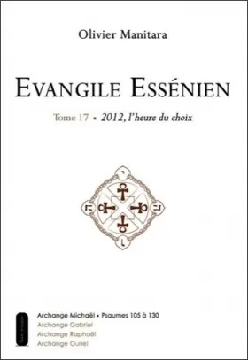 Couverture du produit · Evangile Essénien - T17 - 2012, l'heure du choix
