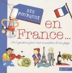 Couverture du produit · En France... : 365 Questions pour tout connaître de ton pays