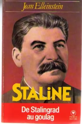 Couverture du produit · Staline, De Stalingrad au Goulag