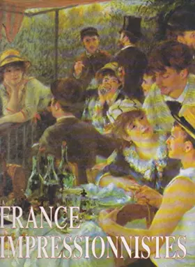 Couverture du produit · La France des Impressionistes