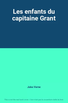 Couverture du produit · Les enfants du capitaine Grant