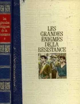 Couverture du produit · Les grandes énigmes de la résistance  Tome 3 : Le conflit de Gaulle- Giraud -  Le livre blanc du marché noir - Le putsch manqué