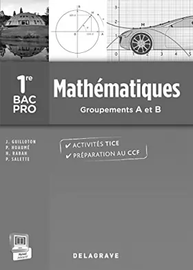 Couverture du produit · Mathématiques 1re Bac Pro Groupements A et B - Spécimen enseignant avec corrigés inclus