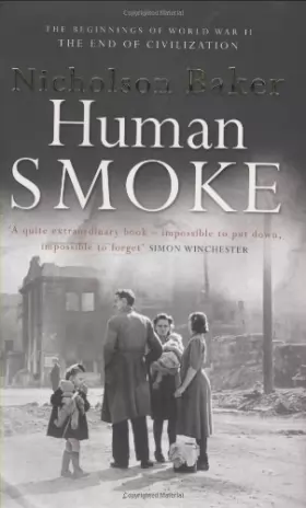 Couverture du produit · Human Smoke: The Beginnings of World War II, the End of Civilization