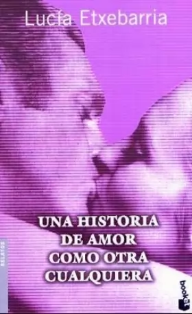 Couverture du produit · Una Historia De Amor Como Otra Cualquiera