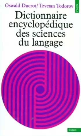 Couverture du produit · Dictionnaire encyclopédique des sciences du langage