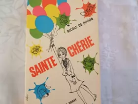 Couverture du produit · NICOLE DE BURON//SAINTE CHERIE//PIERRE HORAY//1964