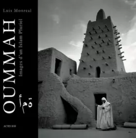 Couverture du produit · Oummah : Images d'un Islam pluriel