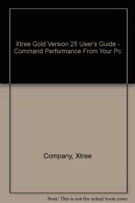 Couverture du produit · XTree Gold Version 2.5 User's Guide - Command Perf