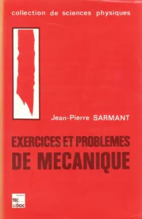 Couverture du produit · EXERCICES & PROBLEMES DE MECANIQUE (2. ED. / 2. TIR.)