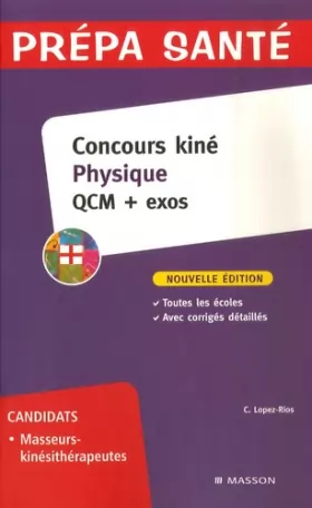 Couverture du produit · Concours kiné Physique : QCM + exos