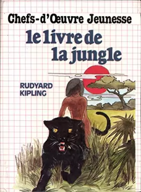 Couverture du produit · Chefs-d'oeuvre jeunesse Le livre de la jungle 1983 N° 15
