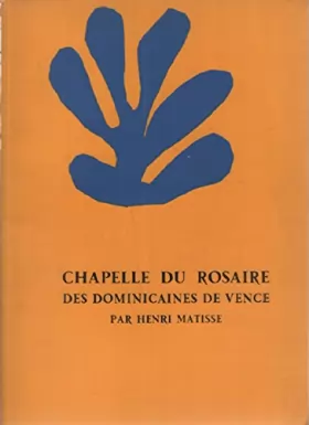 Couverture du produit · Chapelle du Rosaire des Dominicaines de Vence.