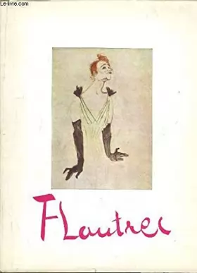 Couverture du produit · Chefs-d'Oeuvre de Toulouse-Lautrec, appartenant au Musée d'Albi et à des Collections Françaises. Exposition du 10 mars au 30 av