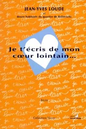 Couverture du produit · Je t'écris de mon coeur lointain