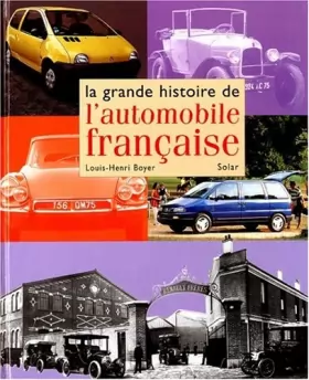 Couverture du produit · La Grande Histoire de l'automobile française