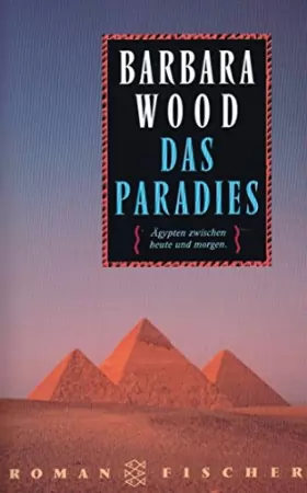 Couverture du produit · Das Paradies: Ägypten zwischen heute und morgen