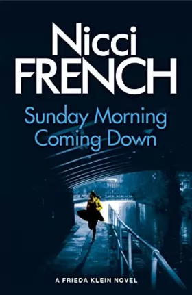 Couverture du produit · Sunday Morning Coming Down: A Frieda Klein Novel (7)