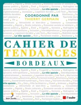 Couverture du produit · Cahier de tendances Bordeaux