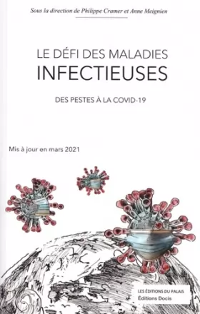 Couverture du produit · Le défi des maladies infectieuses: Des pestes à la covid-19