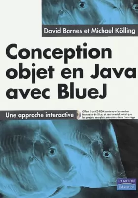 Couverture du produit · Conception objet en Java avec BlueJ : Une approche interactive