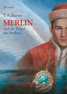 Couverture du produit · Merlin und die Flügel der Freiheit.