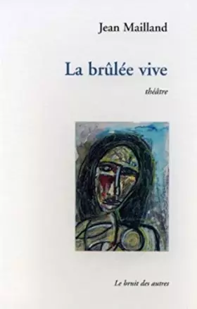 Couverture du produit · la brûlée vive
