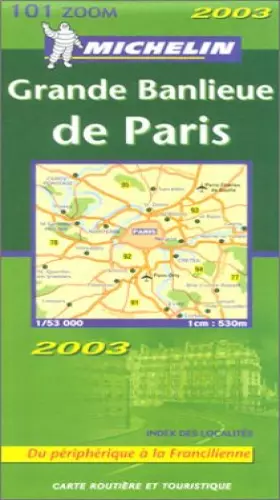 Couverture du produit · Carte routière : Grande Banlieue de Paris, N° 11101